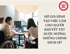 Các Chính Sách Cho Người Khuyết Tật