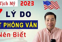 Phỏng Vấn Thi Quốc Tịch Mỹ 2023 Visa Usa