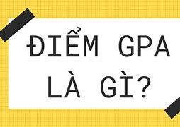 Tính Gpa 3 Năm Cấp 3