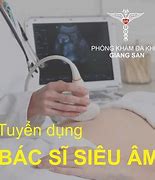 Tuyển Dụng Bác Sĩ Siêu Âm Tphcm Mới Nhất